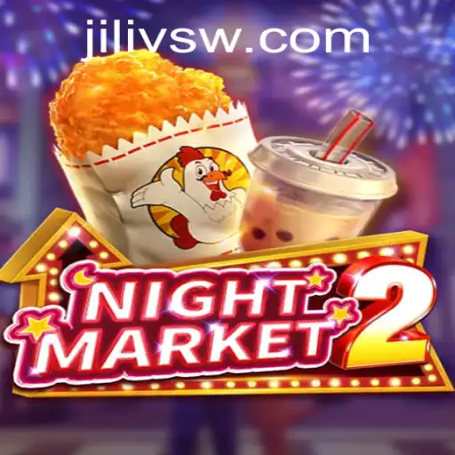 Exploring NightMarket2: A Thrilling Adventure with Jilivs